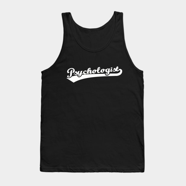 Psychologist Tank Top by Designzz